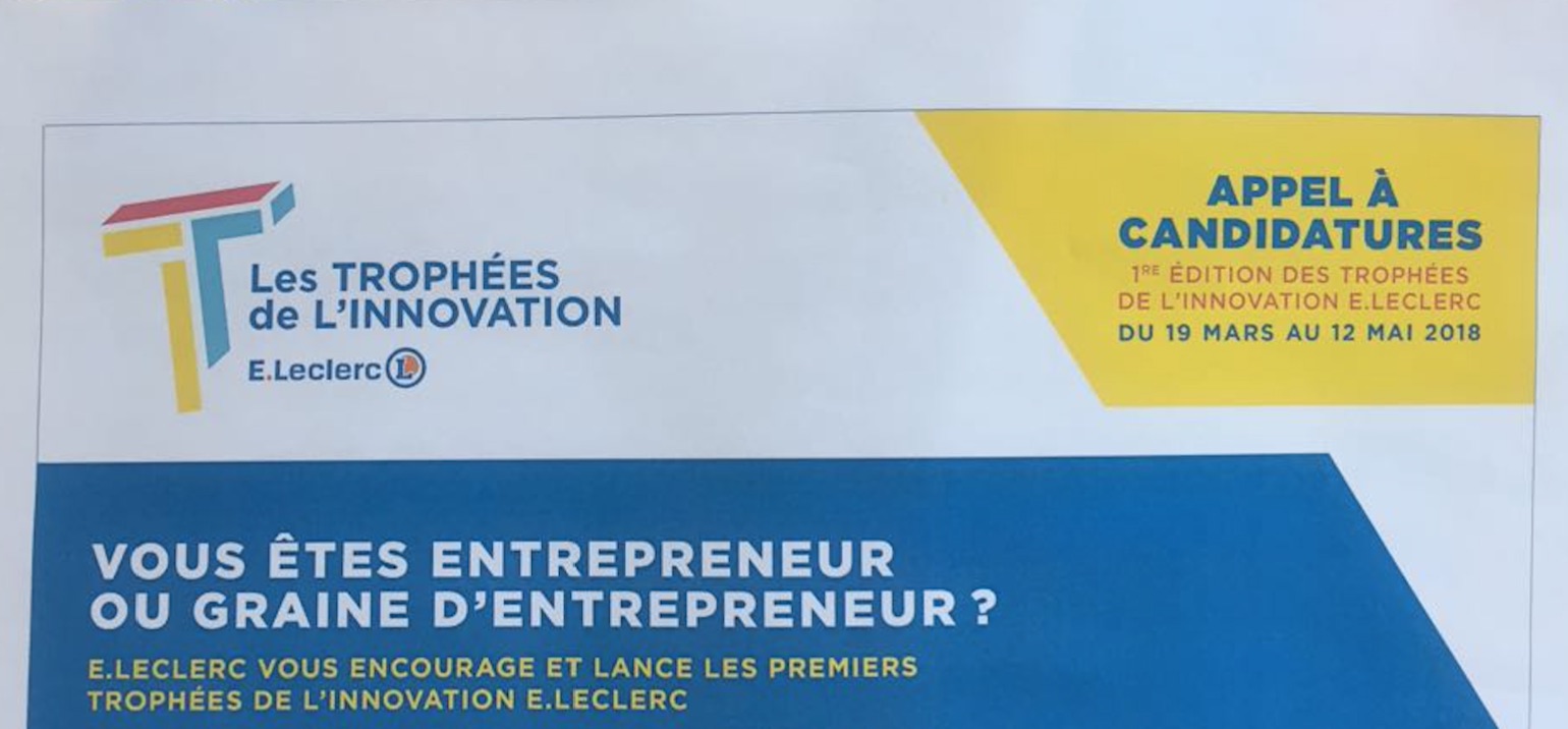 Appel à candidatures pour la première édition des Trophées de l'Innovation E.Leclerc ! Trophées de l'innovation E.Leclerc