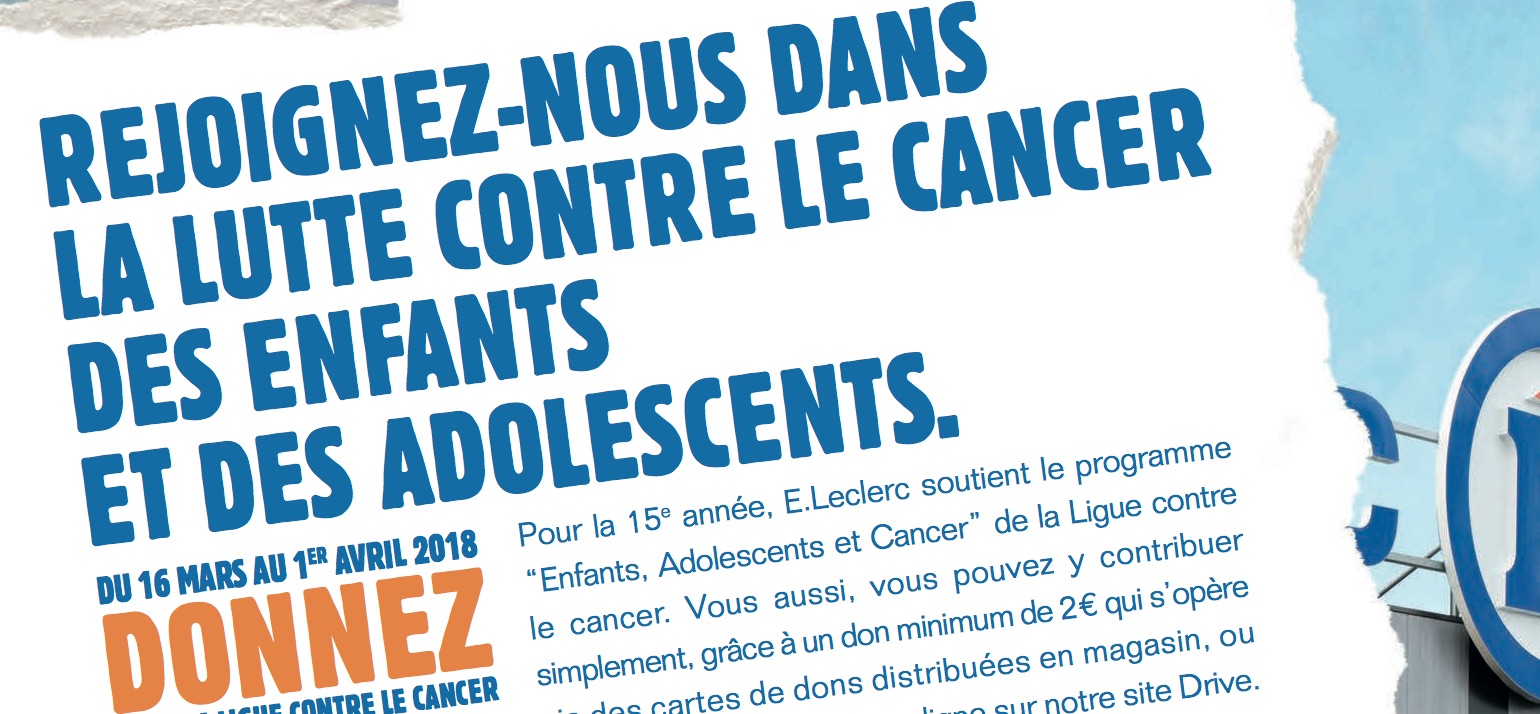 Collecte Ligue contre le cancer en magasins E.Leclerc