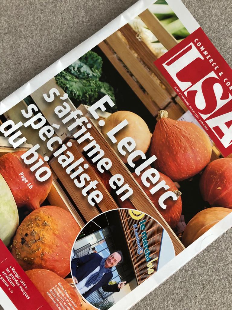 LSA : "E.Leclerc s'affirme en spécialiste du bio" E.Leclerc Bio LSA